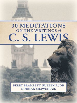 cover image of 30 Meditations on the Writings of C.S. Lewis
